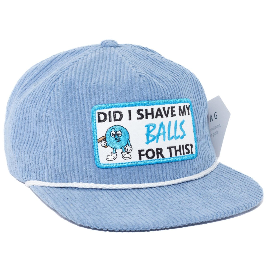 Headwear - Did I Shave My Balls For This? - SNAG