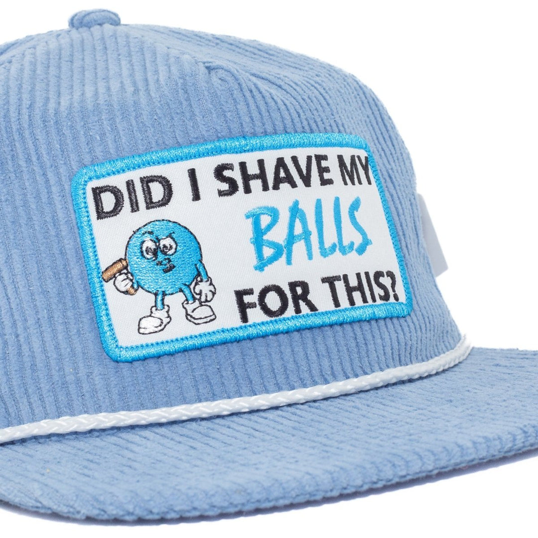 Headwear - Did I Shave My Balls For This? - SNAG