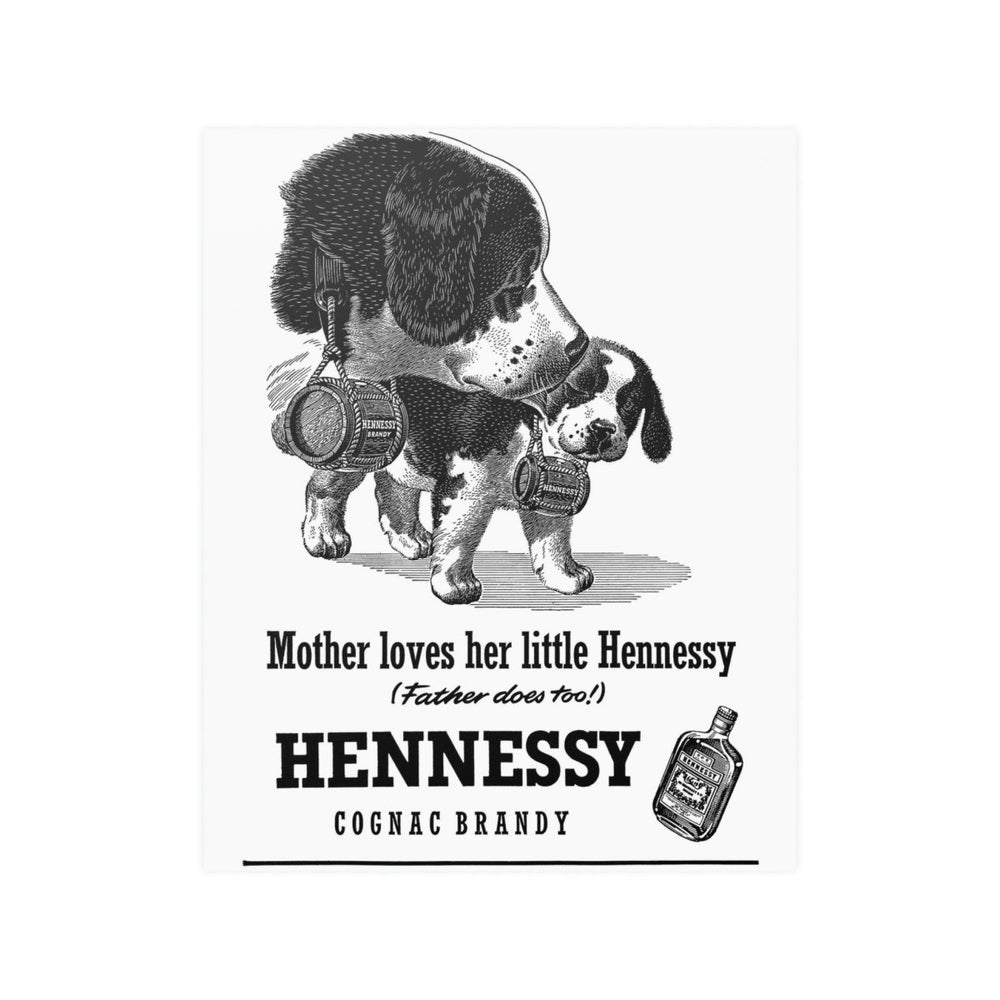 Poster - Mother Loves Hennesy - SNAG