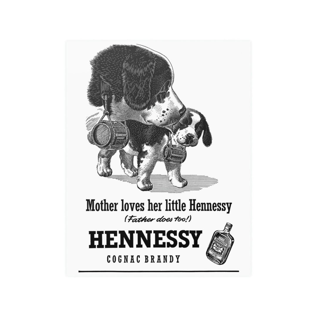 Poster - Mother Loves Hennesy - SNAG