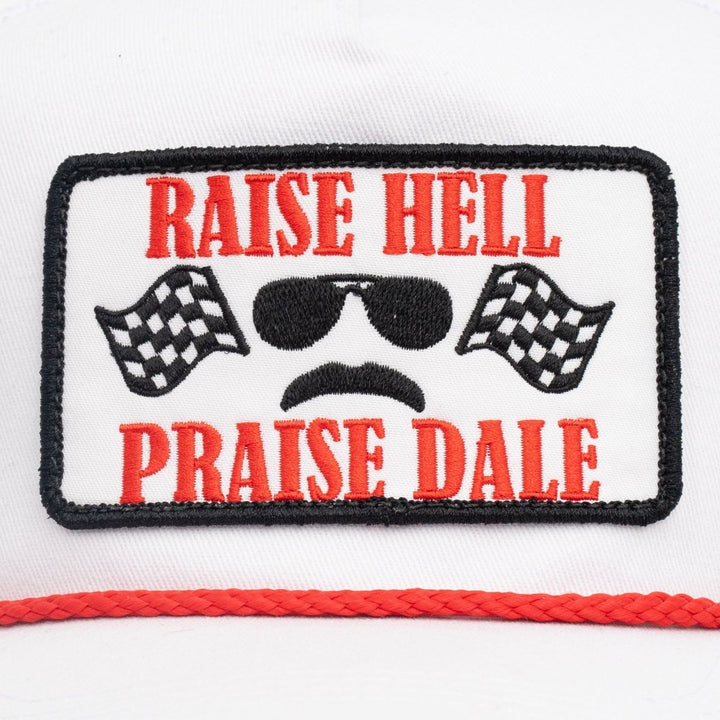 Raise Hell Praise Dale